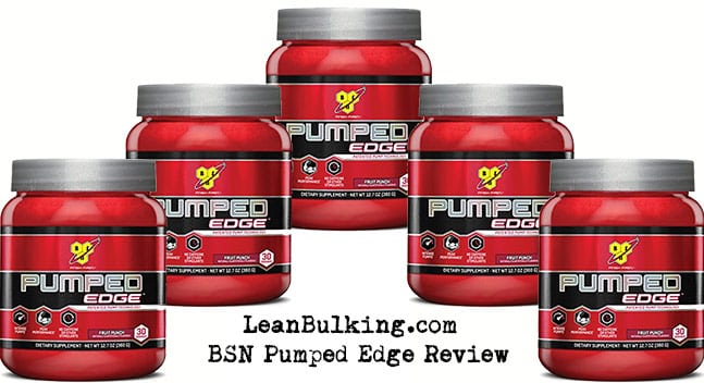 BSN Pumped Edge Pre-Workout Review - LeanBulking