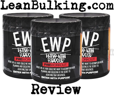 Enter With Purpose EWP review - leanbulking