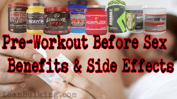 Pre Workout Before Sex Benefits And Side Effects Of These Supplements